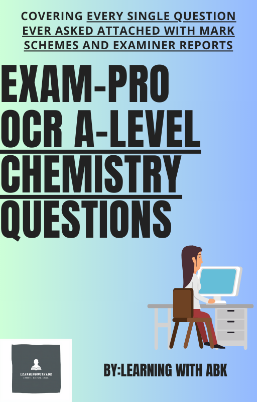 LWABK's QUESTION BANK - OCR A-LEVEL CHEMISTRY + 2025 papers!