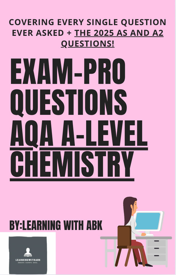 EXAMPRO QUESTION BANK - AQA A-LEVEL CHEMISTRY + 2025 papers