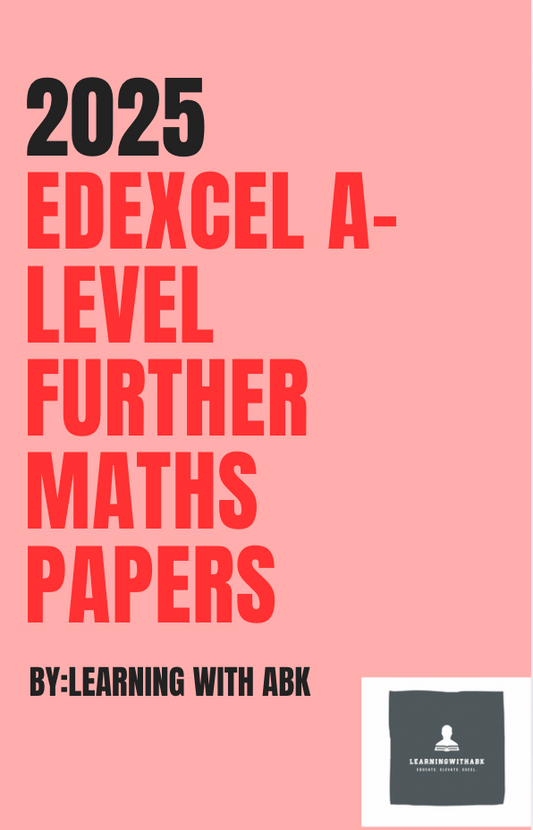 A-LEVEL FURTHER MATHS EDEXCEL 2025 PAPERS - USED IN A-LEVELS FOR 2025